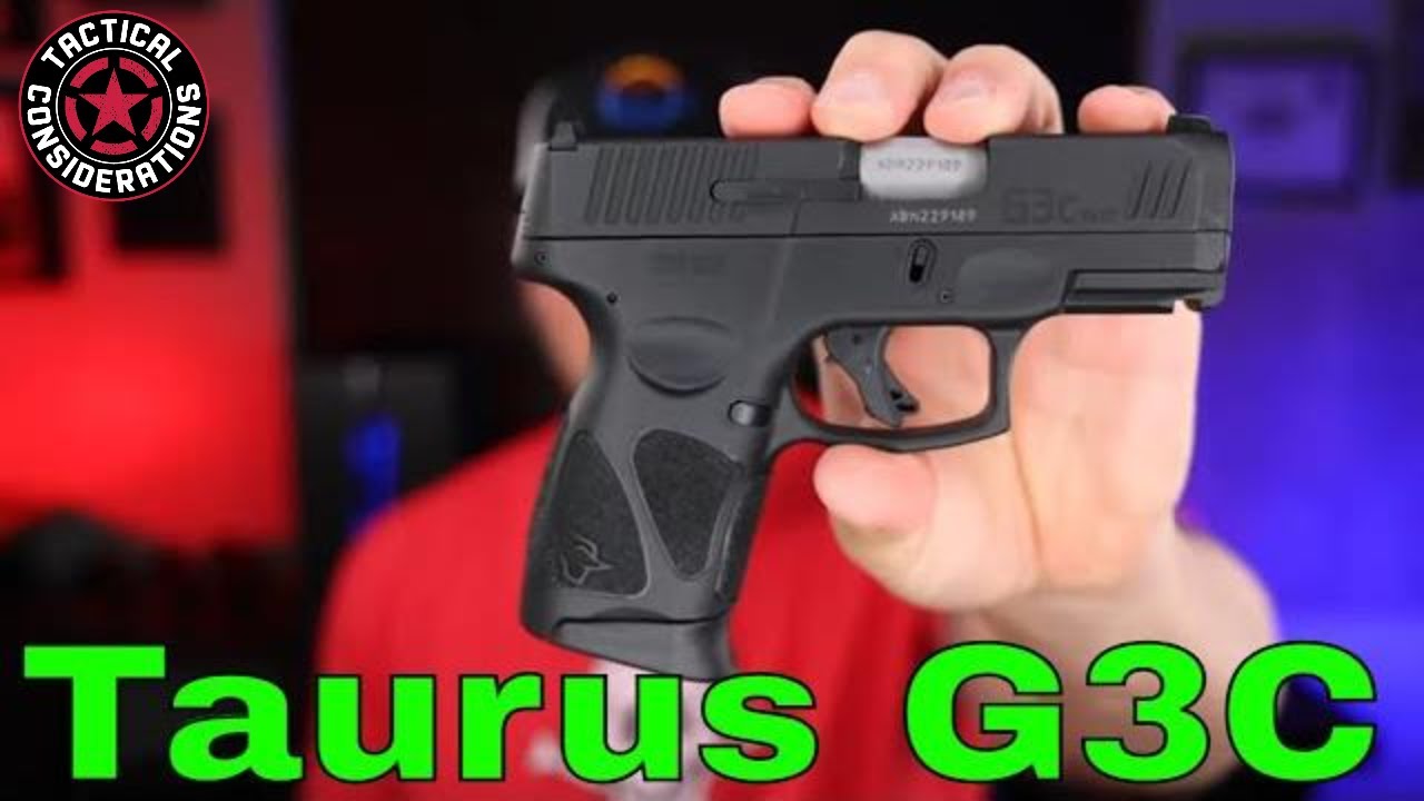Taurus G3C Great Budget Pistol Option