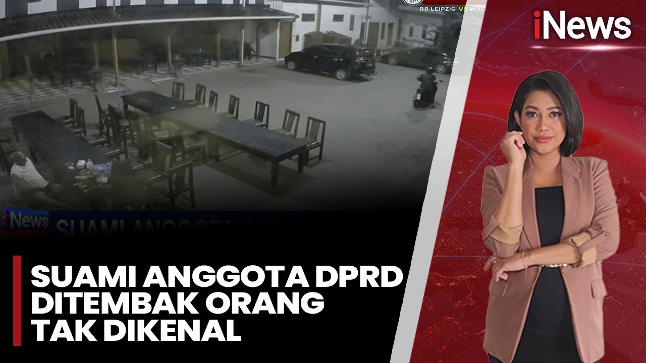 Geger! CCTV Detik-Detik Suami Anggota DPRD Ditembak OTK | iNews Malam (15/02)