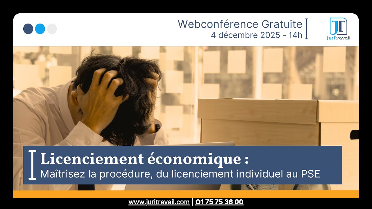 Licenciement économique : maîtrisez la procédure, du licenciement individuel au PSE