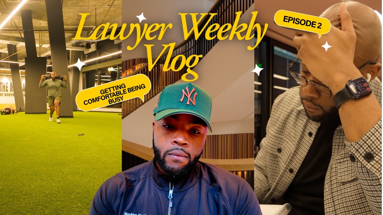 As a young lawyer, you just gotta get used to being busy | week in the life vlog
