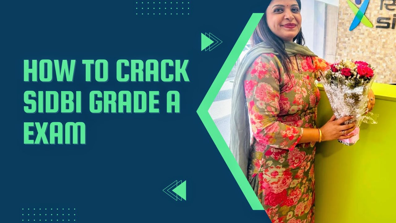 Journey from Bank Manager to SIDBI Grade A- Introdcution