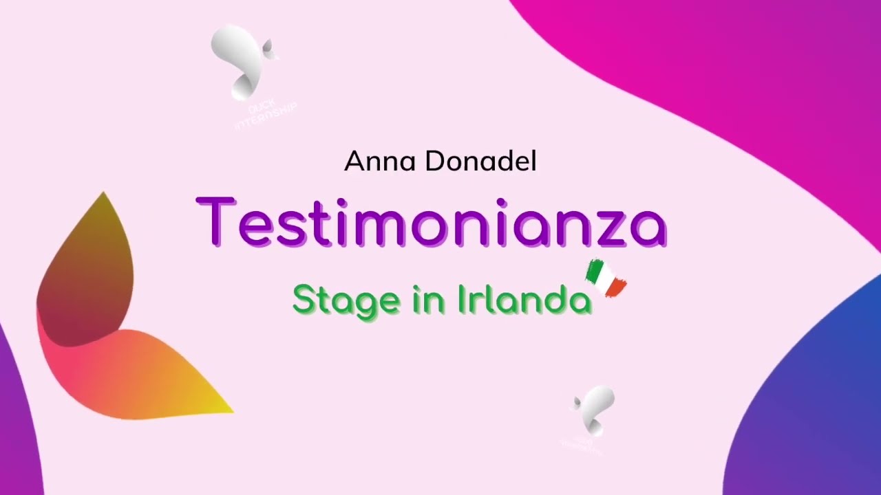 Anna e il suo stage in Irlanda || Le testimonianze dei nostri ragazzi all'estero