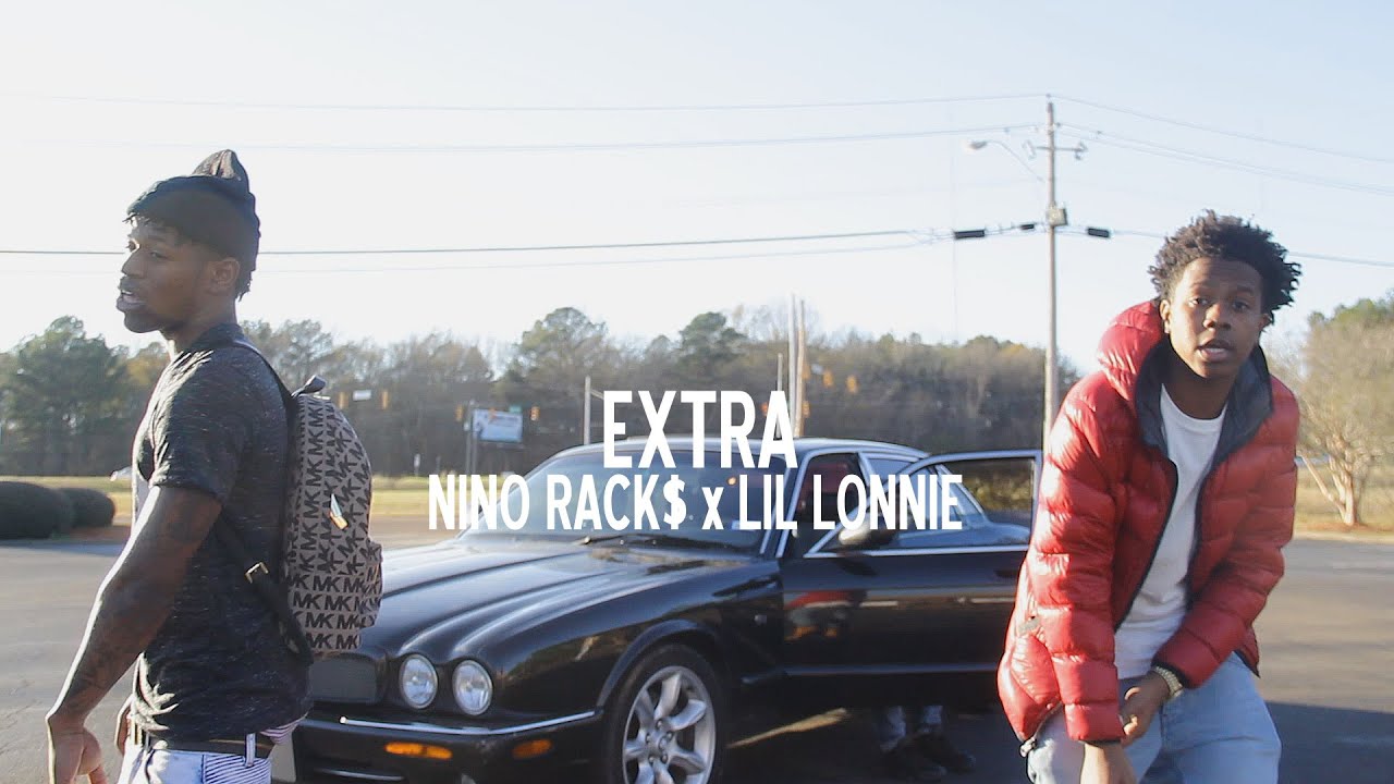 NINO RACK$ x LIL LONNIE | EXTRA (Music Video) | shot by @AustinLamotta
