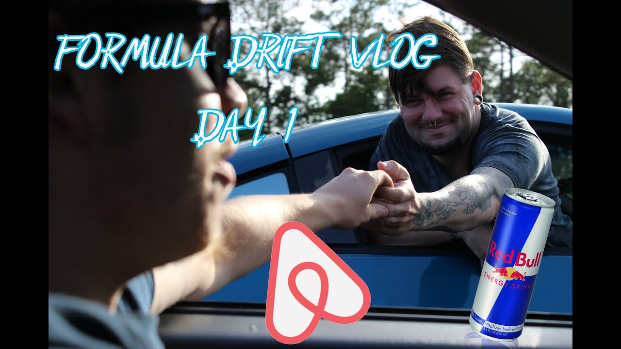 Formula Drift Orlando Vlog Day 1 - Settling Into The Airbnb!!