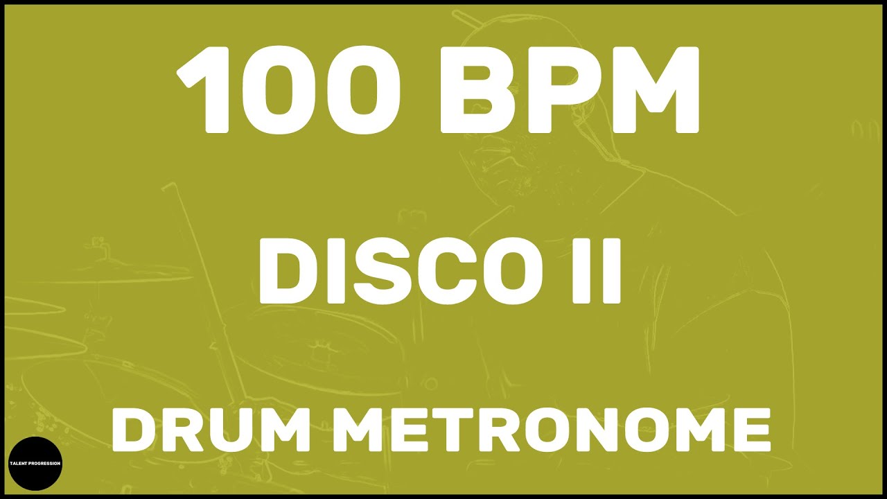 Disco II | Drum Metronome Loop | 100 BPM