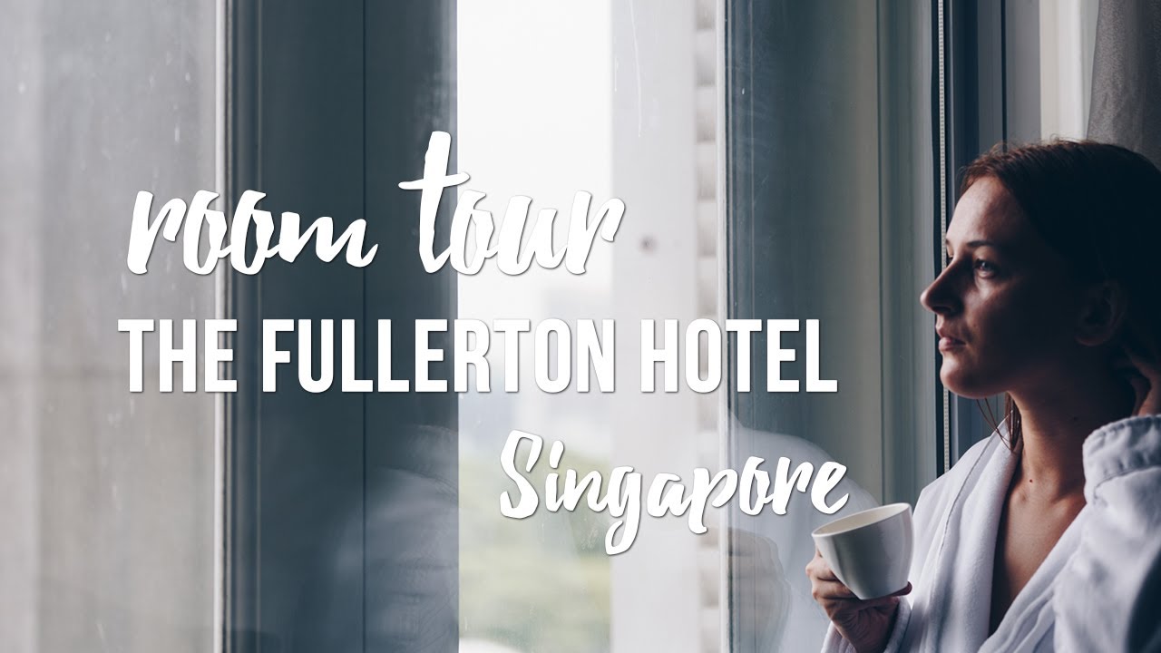 Room Tour: The Fullerton Hotel | Singapore | Straits Club Quay King