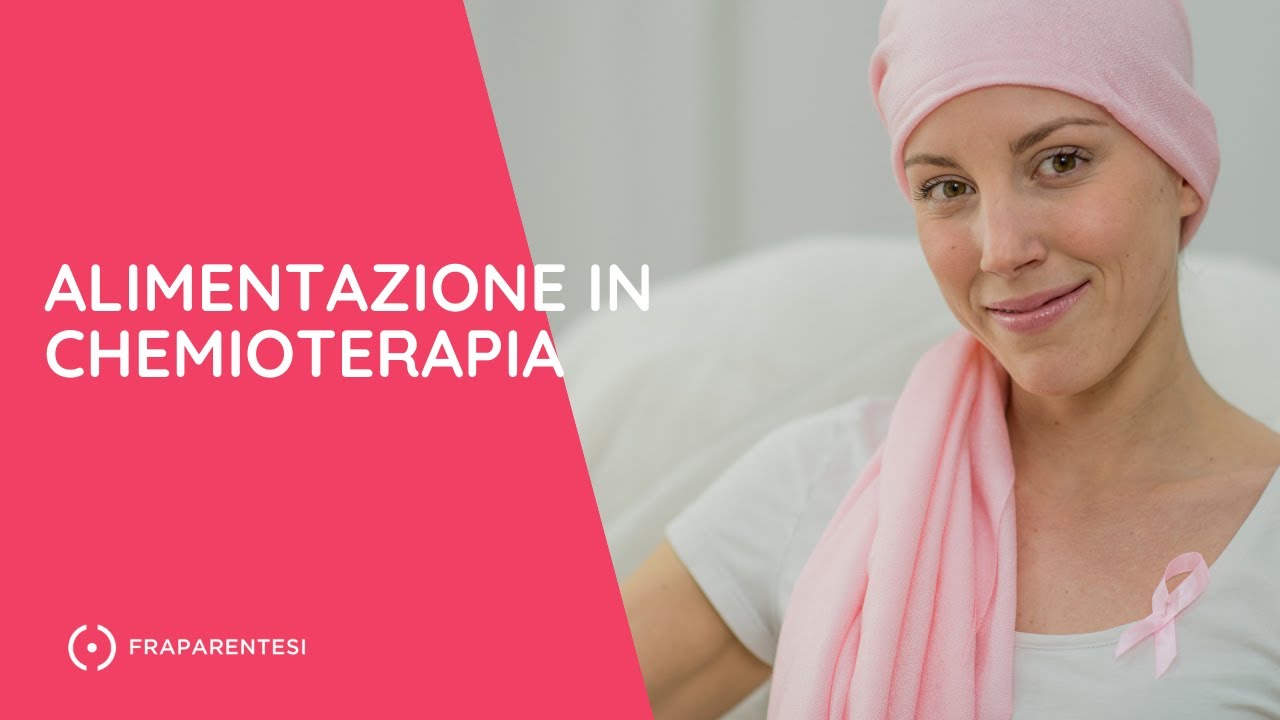 Alimentazione in Chemioterapia