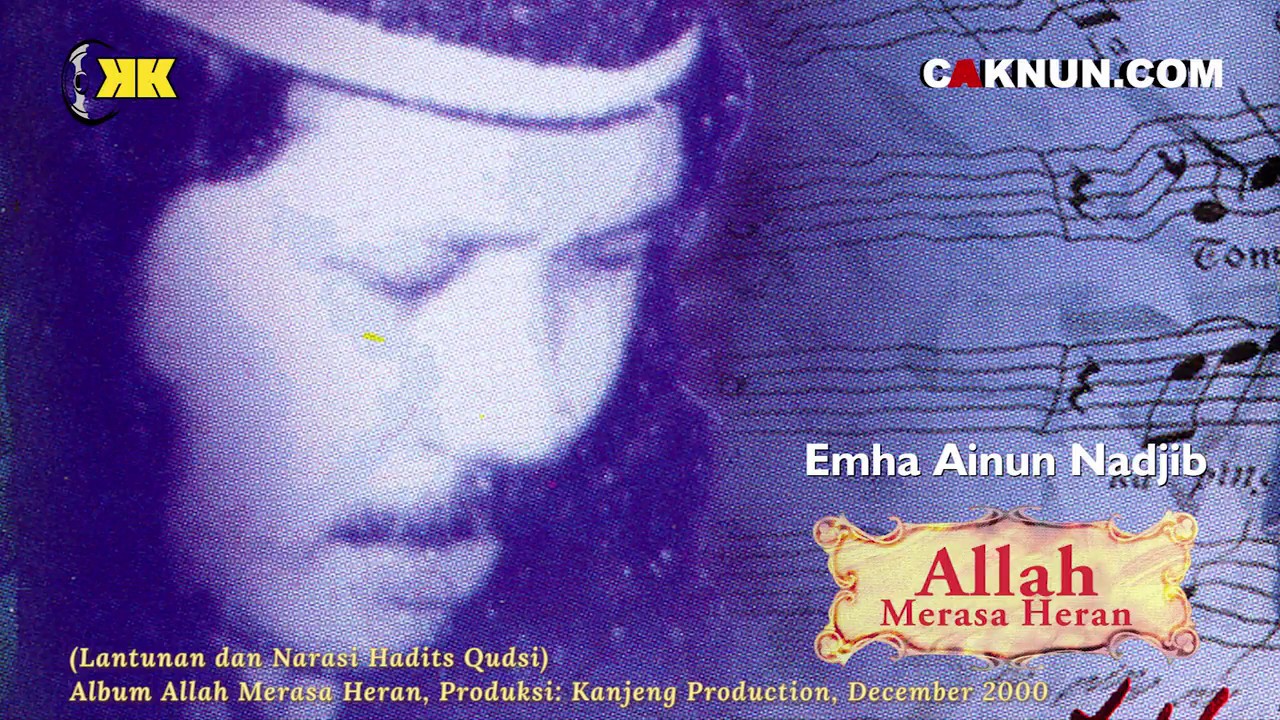Cak Nun KiaiKanjeng - Allah Merasa Heran