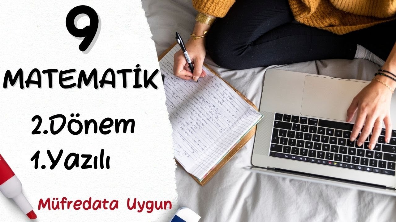 Matematik 9. Sınıf 2. Dönem 1. Yazılı Yeni Müfredat Senaryolara Uygun Matematik 9 yazılı +PDF