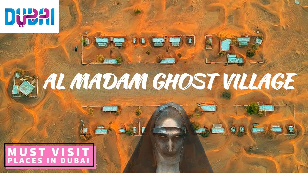 Al Madam Ghost Town l Abandoned Town In Dubai Desert
