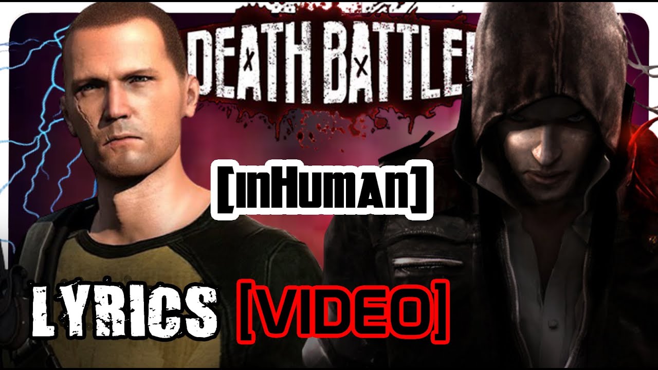 Death Battle: [InHuman] - LYRICS VIDEO