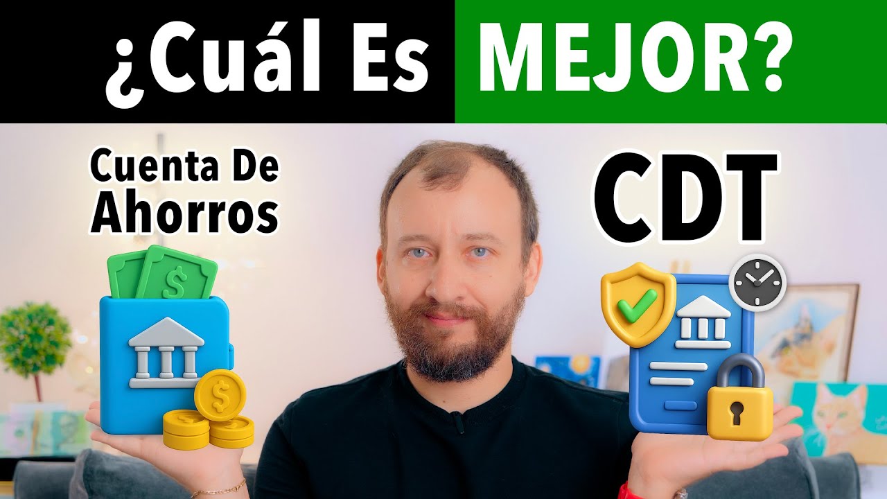 CDTs vs. Cuenta de Ahorros de Alta Rentabilidad &iquest;Cu&aacute;l es mejor?