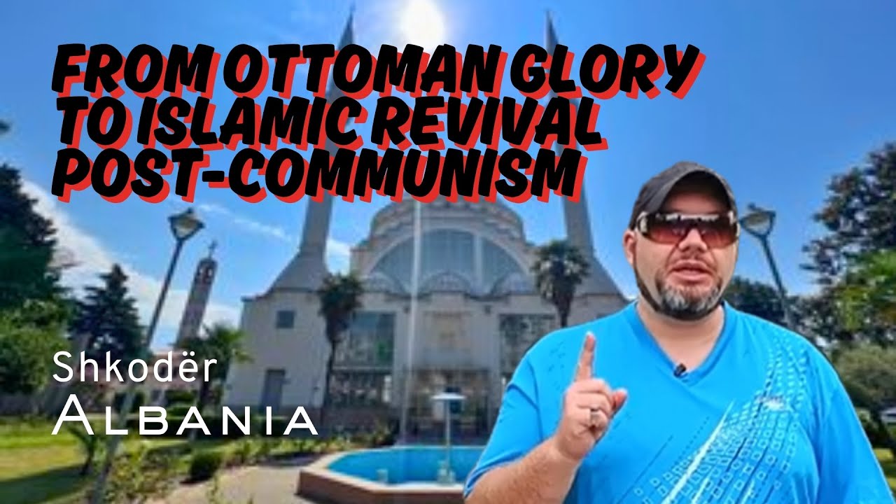 Ebu Bekër Mosque, Shkodër 🇦🇱 | From Ottoman Legacy to Islamic Revival After Communism