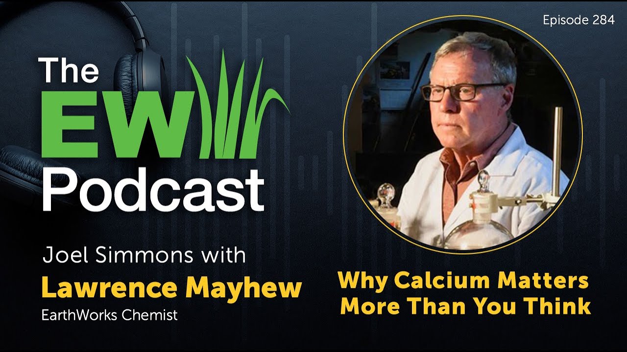 The EW Podcast - Joel Simmons with Lawrence Mayhew - Calcium