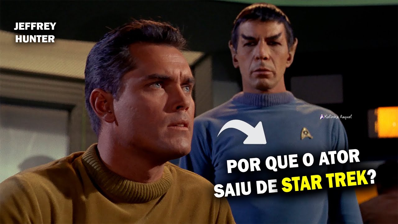 POR QUE O PRIMEIRO CAPITÃO PIKE SAIU DE STAR TREK?