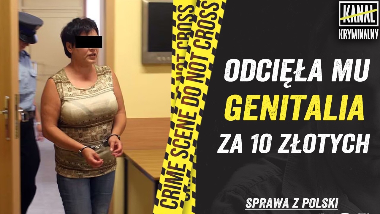 ODCIĘŁA MU GENITALIA ZA 10 ZŁOTYCH