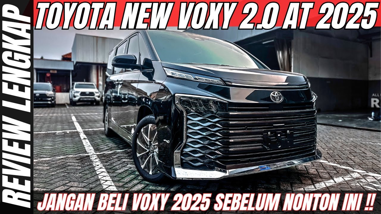 REVIEW LENGKAP ‼️ TOYOTA VOXY 2.0 AT 2025 : KABIN SUPER LEGA,SLIDING DOOR, BIKIN NYAMAN SEKELUARGA