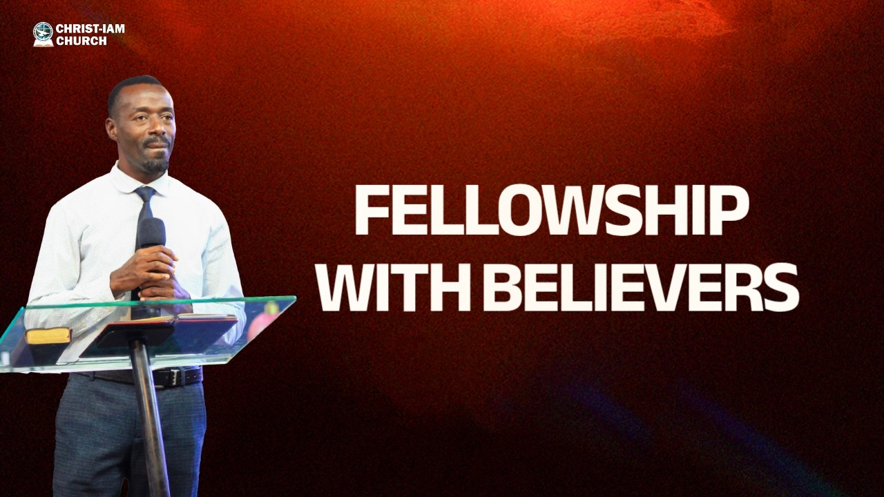 Fellowship With The Believers | IAM Moment Service  | Pr. Bernard  Mukisa