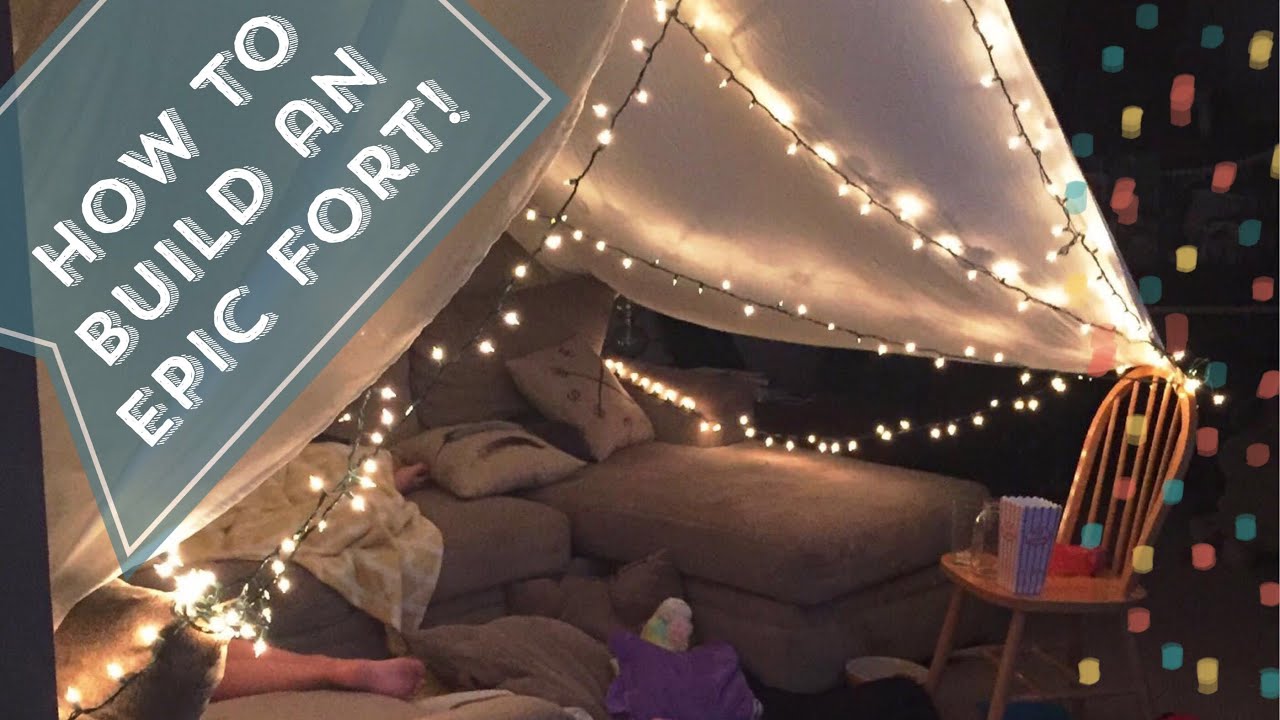How to Build an Epic Fort!