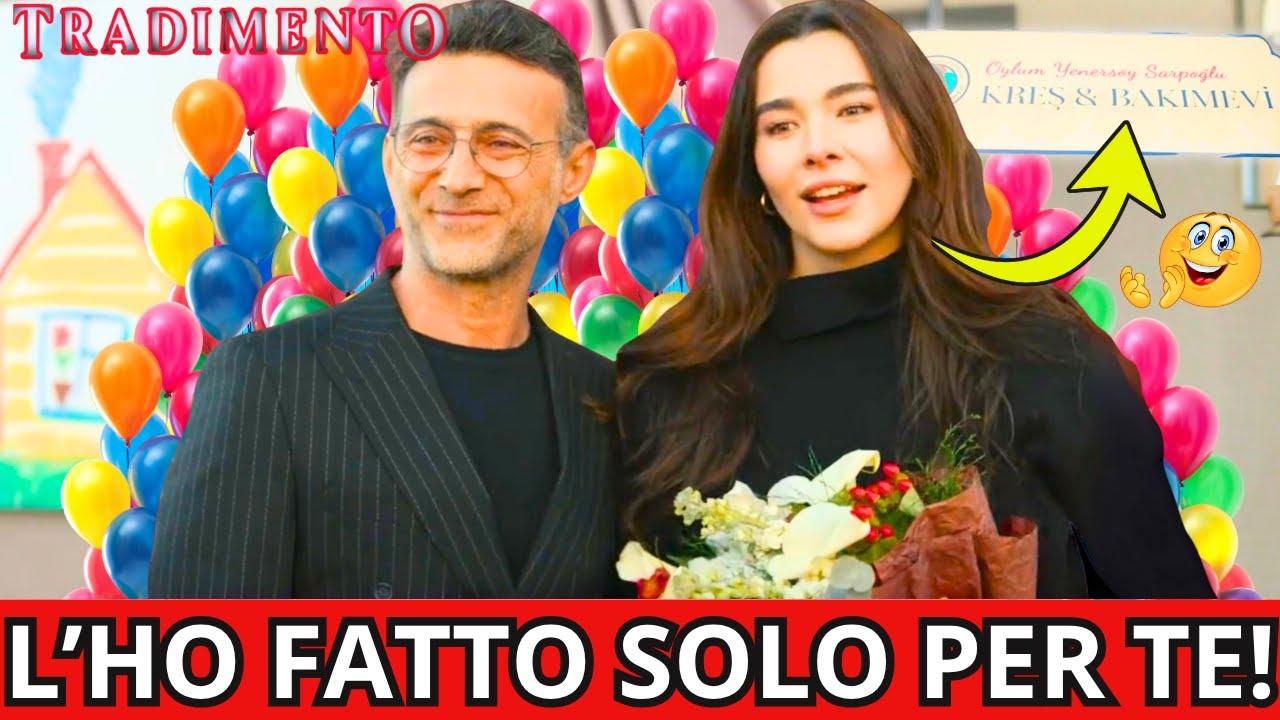 TRADIMENTO ANTICIPAZIONI: QUEL GESTO CLAMOROSO di OLTAN per OYLUM...E LEI RESTA SCONVOLTA!