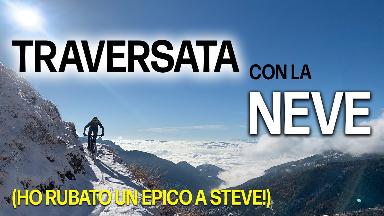 Traversata con la neve (ho rubato un epico a Steve)