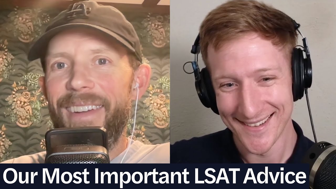 Our Most Important LSAT Advice | LSAT Demon Daily, Ep. 876