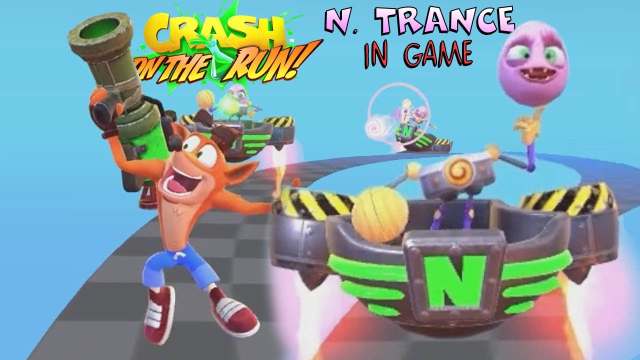 CRASH ON THE RUN - N. TRANCE IN GAME
