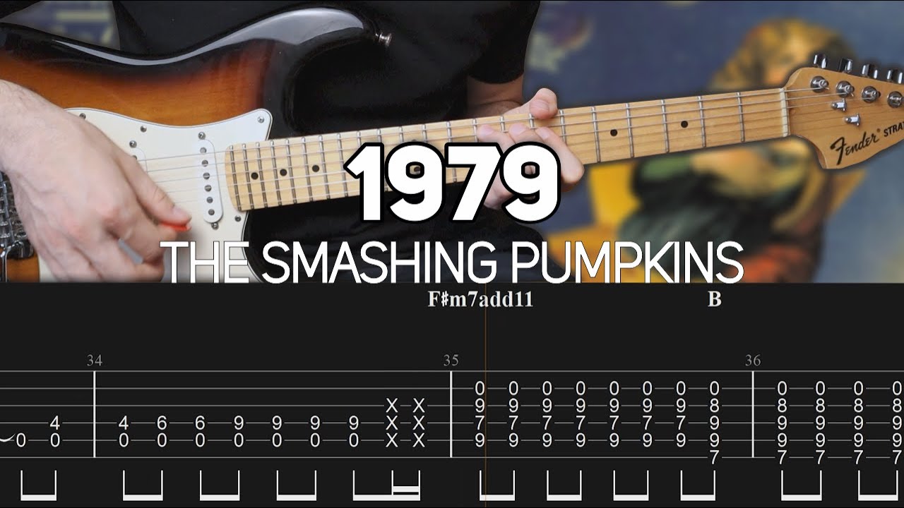 The Smashing Pumpkins - 1979 (Guitar lesson with TAB) - E Standard tuning
