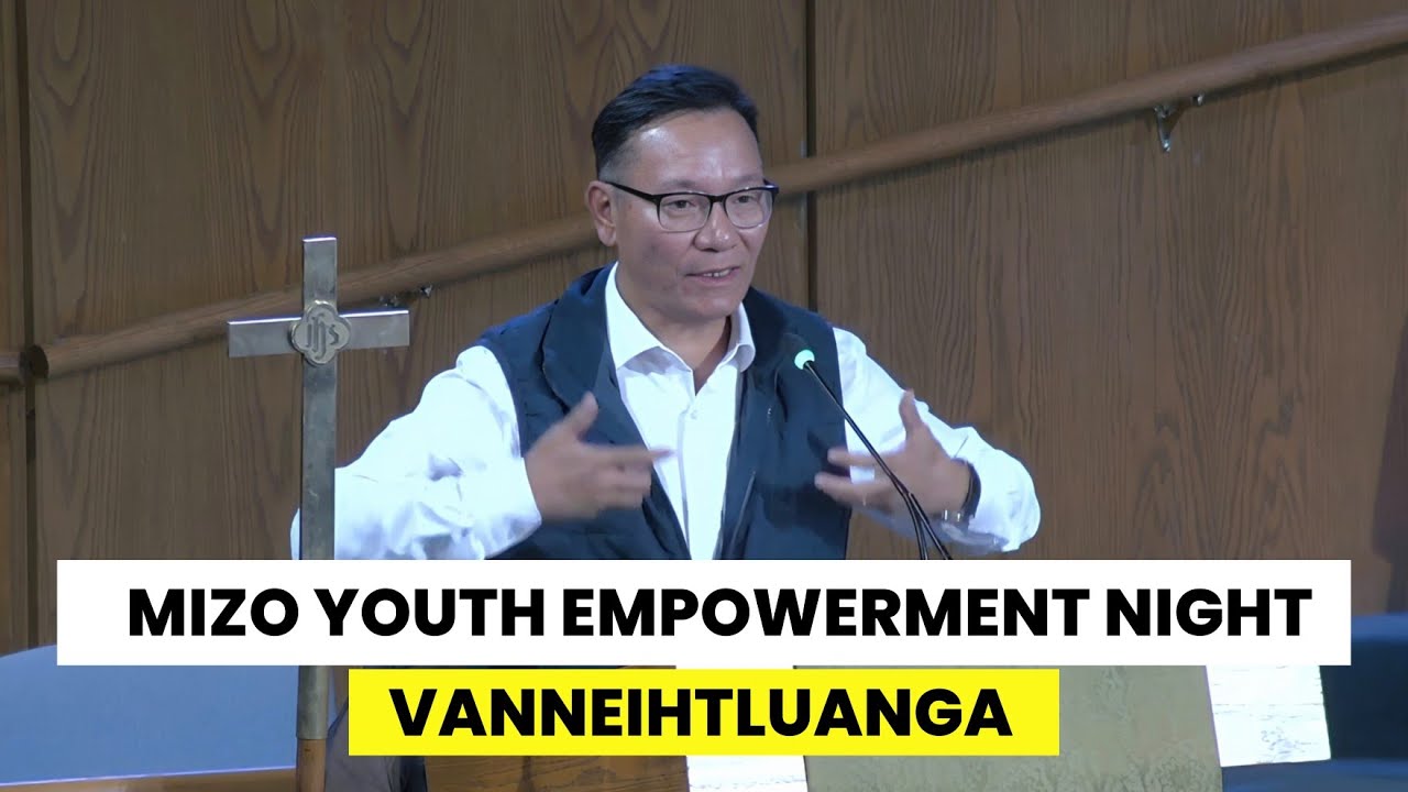 Vanneihtluanga | Motivational Speech | Mizo Youth Empowerment USA