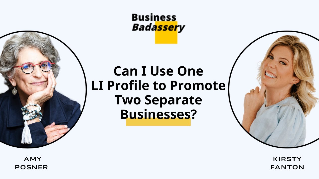 Can I Use One LI Profile to Promote Two Separate Businesses