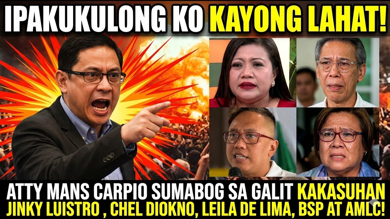 ATTY MANS CARPIO SUMABOG SA GALIT KAKASUHAN JINKY LUISTRO , CHEL DIOKNO, LEILA DE LIMA, BSP AT AMLC