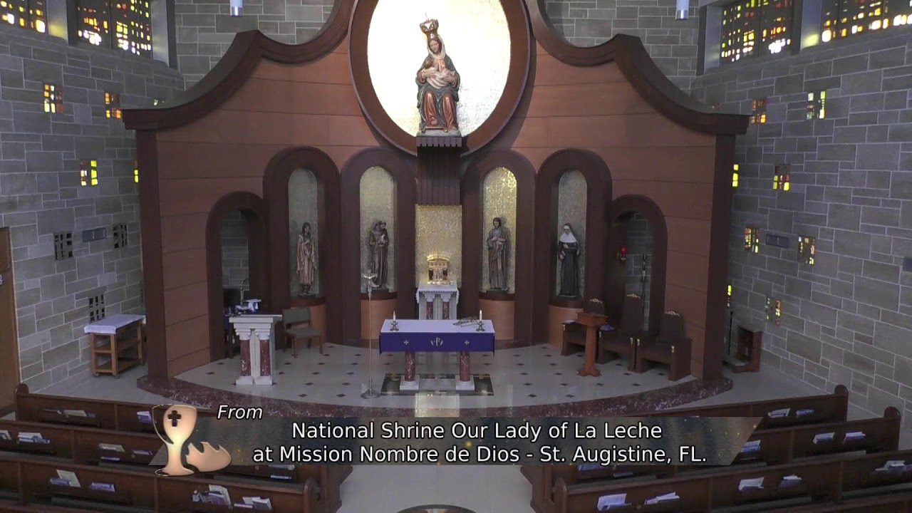 Pilgrim Daily Mass | National Shrine of Our Lady of La Leche