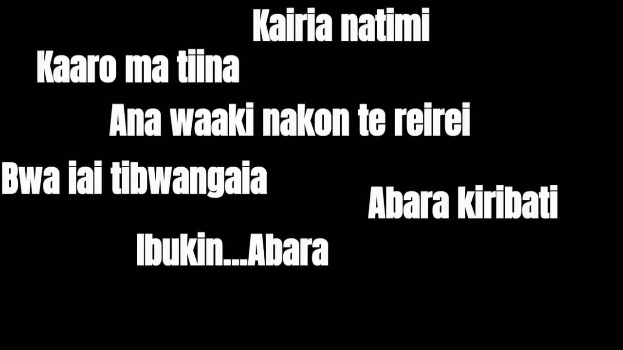 Iai tibwangau ibukin abau kiribati karaoke