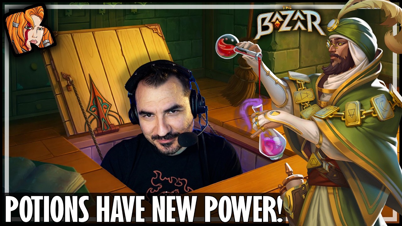 MAK'S POTIONS HAVE NEW POWER! - The Bazaar