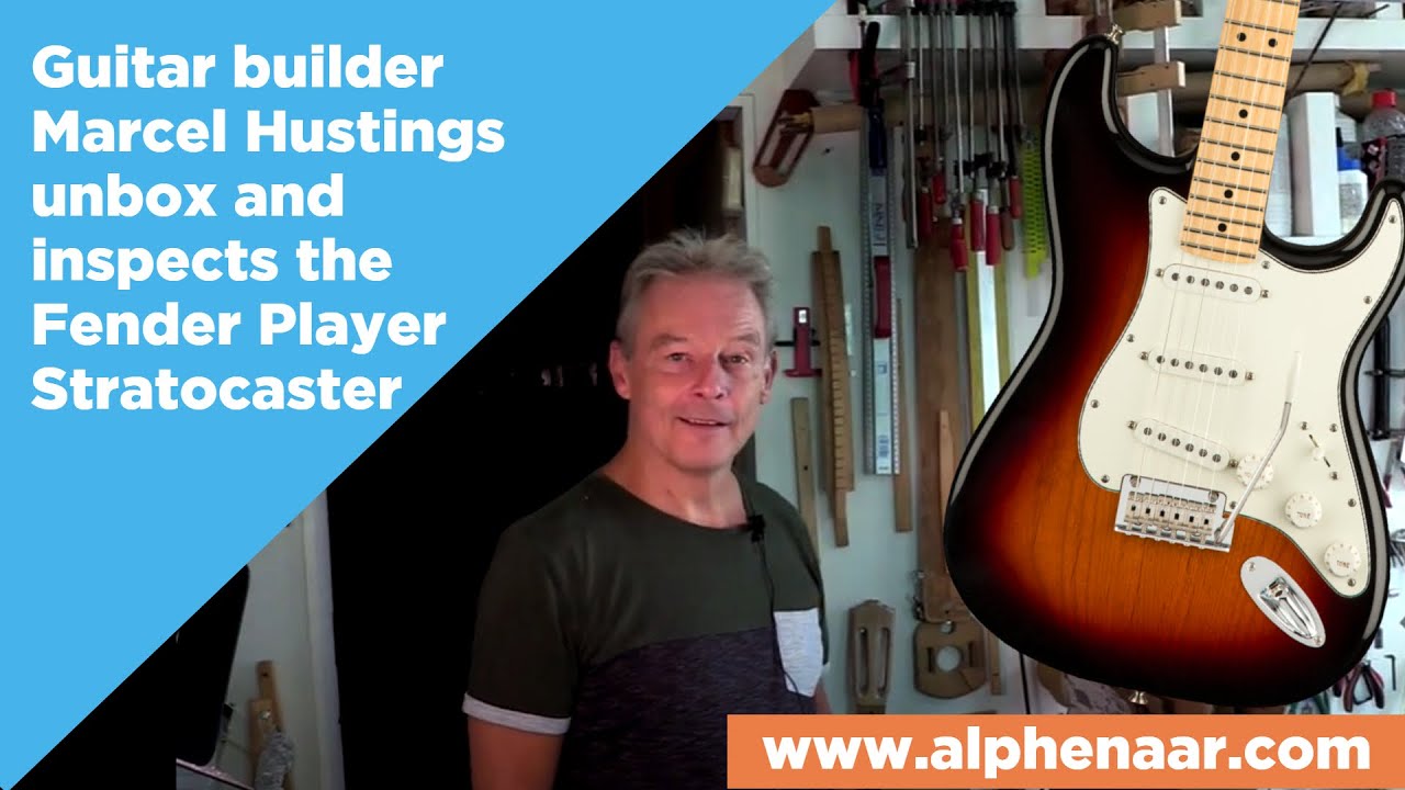 Unboxing a Fender Player Strat by guitarbuilder Marcel Hustings www.alphenaar.com English subtitles