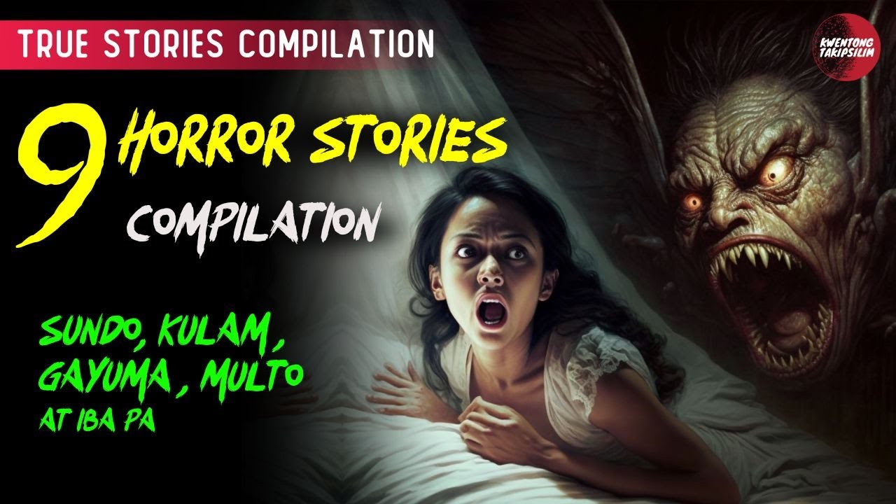 Two Hours True Horror Stories Compilation -Tagalog Horror Stories