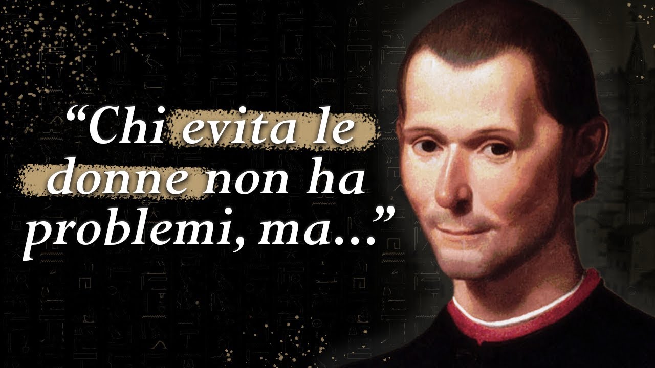 Le Citazioni di Machiavelli che avresti voluto conoscere prima.