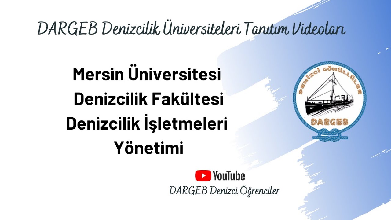Mersin Üniversitesi Denizcilik Fakültesi / Denizcilik İşletmeleri Yönetimi