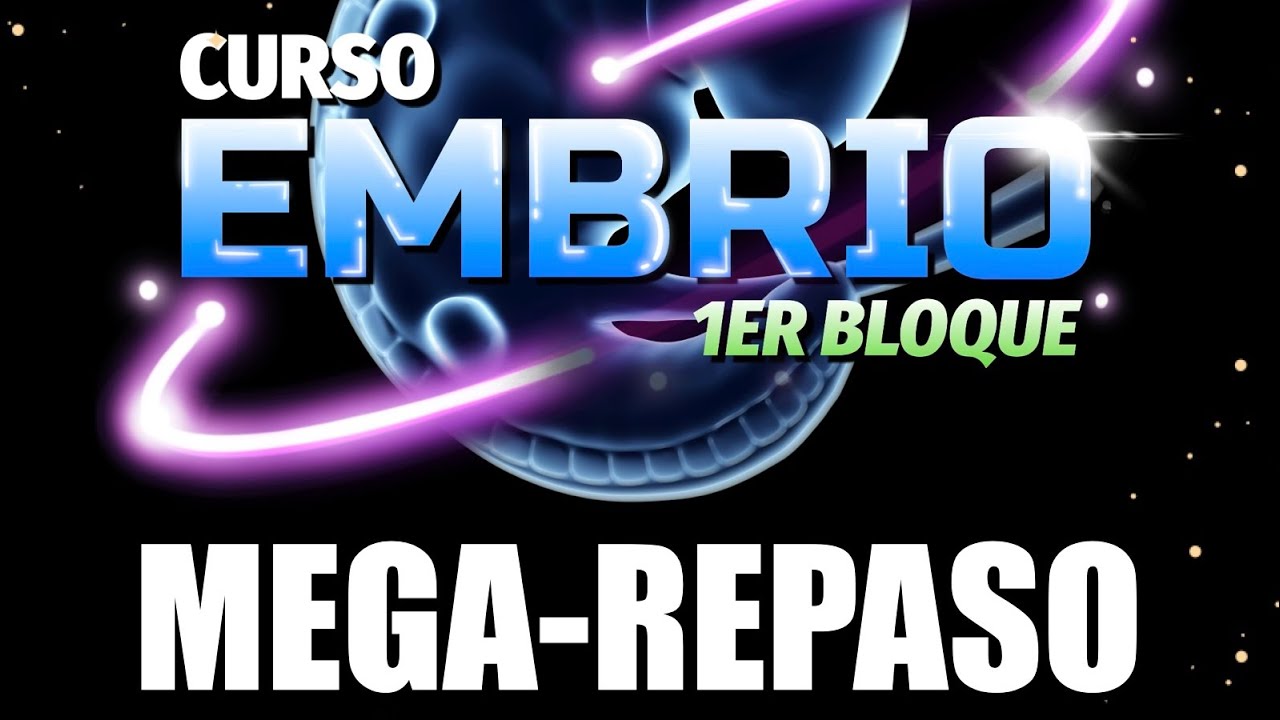 REPASO EMBRIO PT1