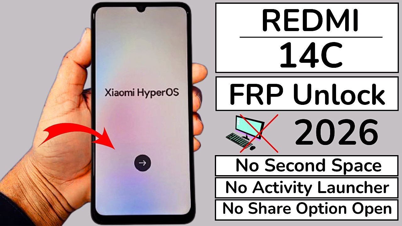 Redmi 14c GOOGLE/FRP BYPASS 2026 (Second Space Not Working) Xiaomi 14c FRP Unlock New Working Trick