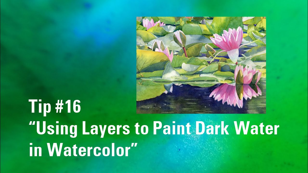 How to Use Layers to Paint Dark Water | Watercolour Painting Tip 16