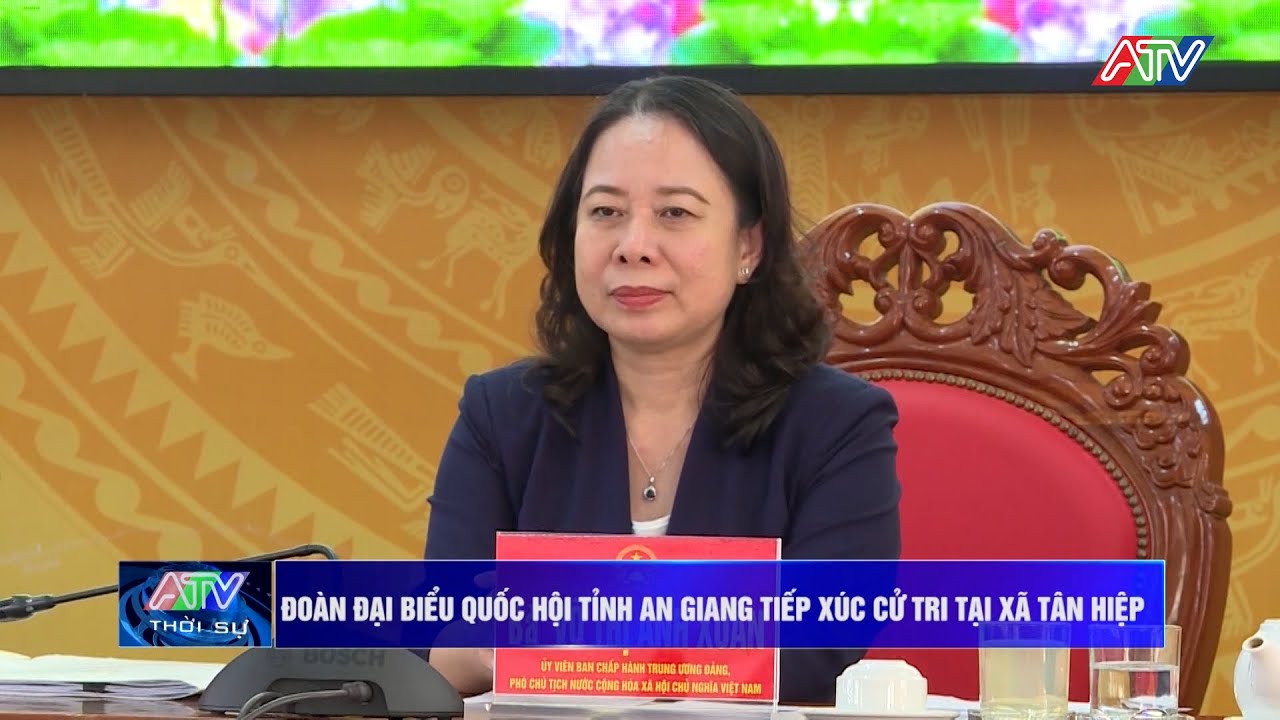 Đoàn đại biểu Quốc hội tỉnh An Giang tiếp xúc cử tri tại xã Tân Hiệp | Truyền hình An Giang 2