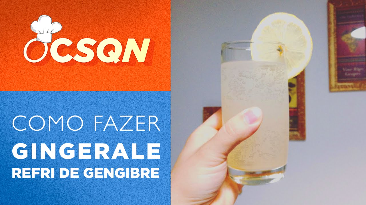 Como fazer Ginger Ale Caseiro Refrigerante de Gengibre - OCSQN! #18
