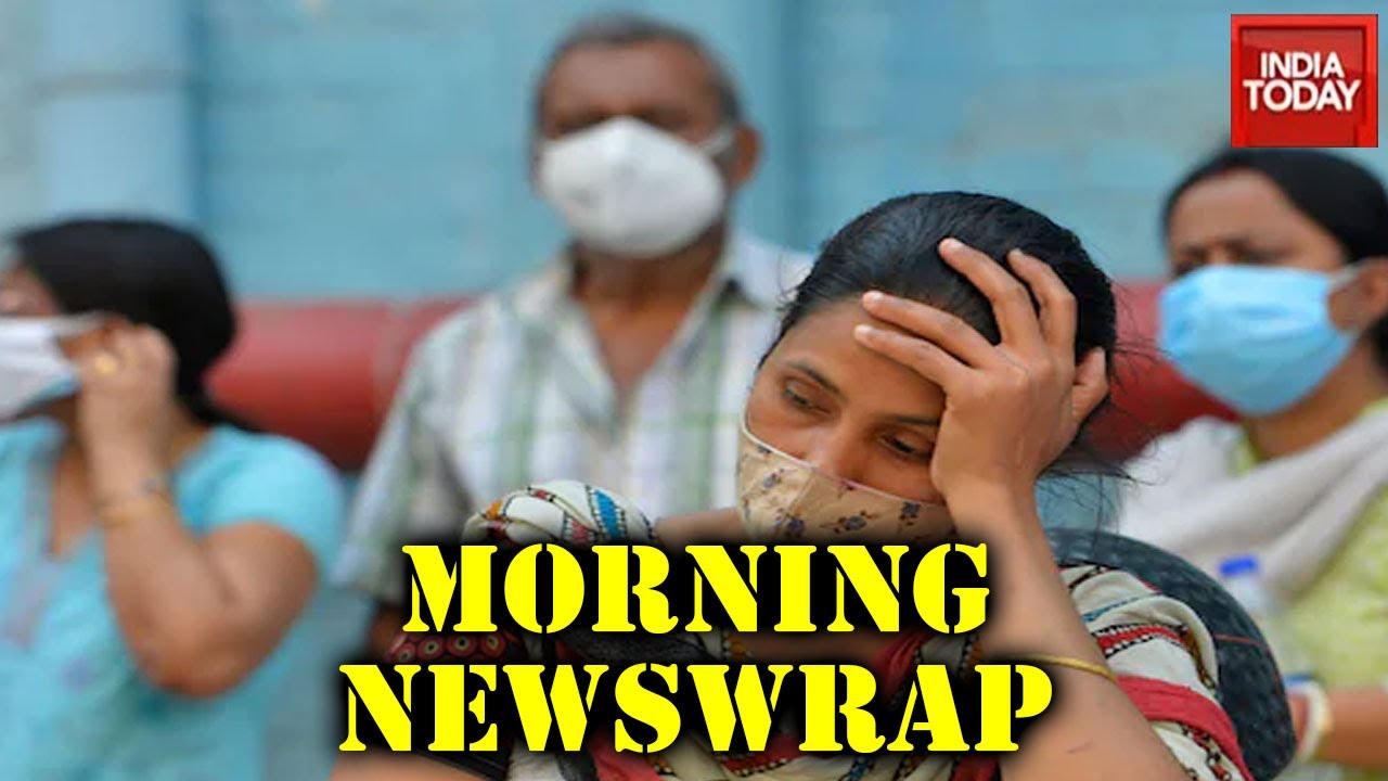 Morning Newswrap| Kerala Covid-19 Crisis; Uttar Pradesh Caste Politics; Neta Babul Resigns And More