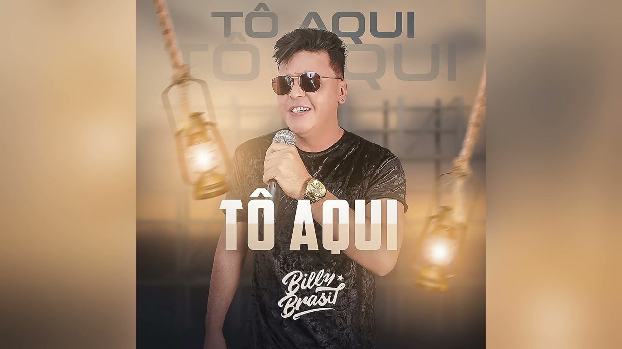 Billy Brasil - Tô Aqui