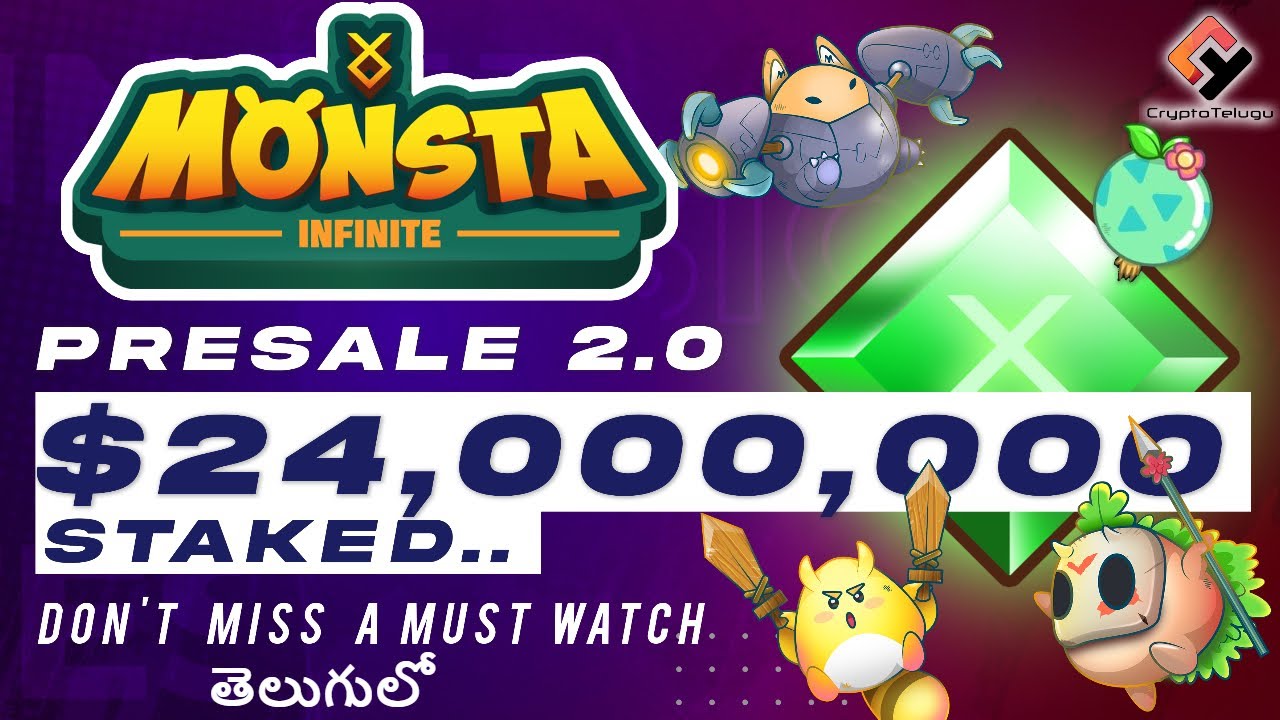 Monsta Infinity Presale 2 Full Guide, $24M Staked Already - Telugu
