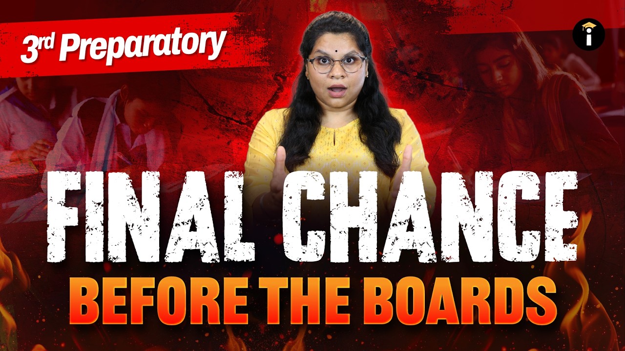 3rd Preparatory: Your Game-Changing Moment Before Boards 💯