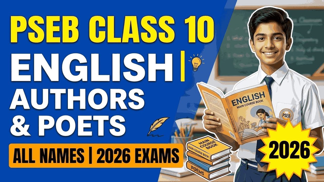 Class 10 PSEB | English Main Course Book & Poems | Board Exam 2024 I All Names of Authors & Poets