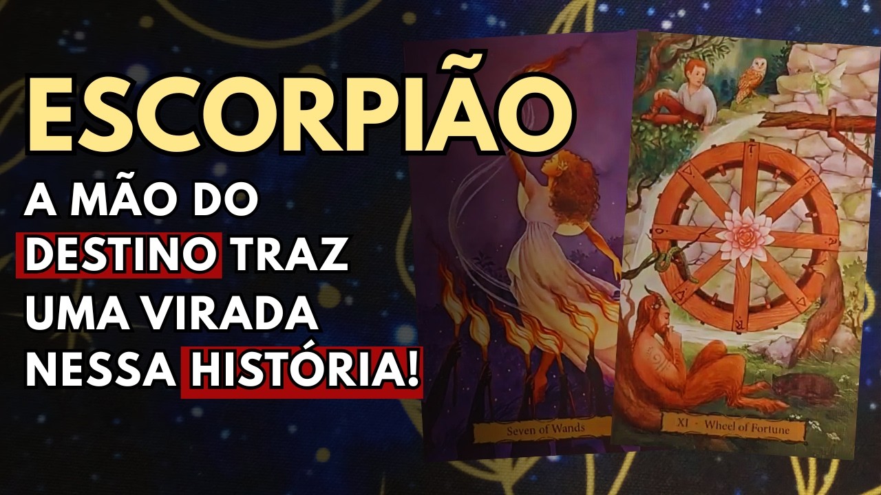 ♏ESCORPIÃO ALGO QUE JÁ NÃO FAZ MAIS PARTE DO SEU DESTINO CHEGA AO FIM! #tarotresponde