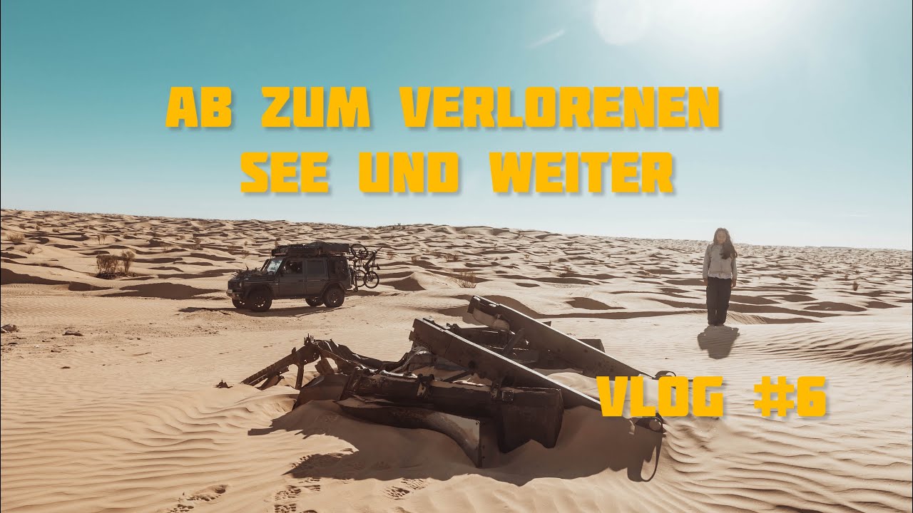 Offroad Abenteuer Tunesien ab zum verlorenen See und noch weiter VLOG #6